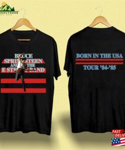 Bruce Springsteen And E Street Band Born In Usa Tour 84 85 T-Shirt Classic Hoodie
