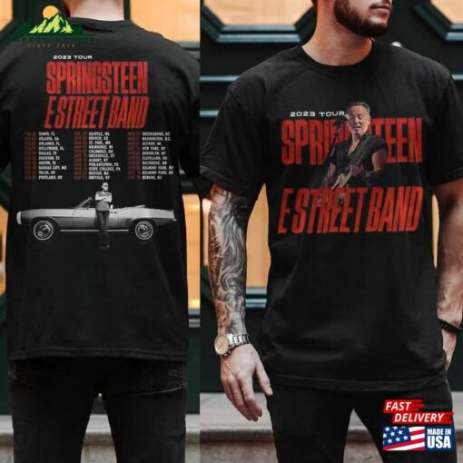 Bruce Springsteen Shirt Street Band Tour 2023 T-Shirt Sweatshirt Classic