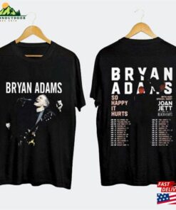 Bryan Adams Tour 2023 T-Shirt So Happy Hurts Vintage Shirt Sweatshirt Classic