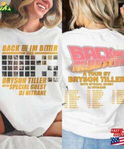 Bryson Tiller Back And I’M Better Tour 2023 Shirt Concert Fan Unisex T-Shirt