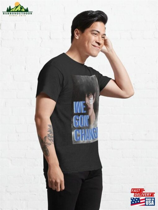 Bts V We Gon’change Classic T-Shirt Unisex