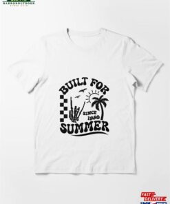 Built For Summer Good Vibes Unisex T-Shirt Beach Classic