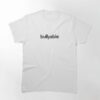 Bullyable Classic T-Shirt Unisex Sweatshirt