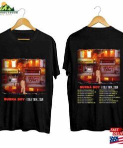 Burna Boy I Told Them Tour 2023 Shirt Fan Concert Tee T-Shirt Hoodie