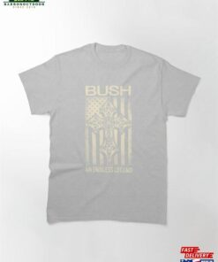 Bush T-Shirt Sweatshirt Classic