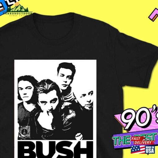 Bush Uk Band T-Shirt Unisex English 90S Rock Rare Original Poster London 00S Gavin Rossdale Chris Traynor Corey Britz Nik Hughes Tee