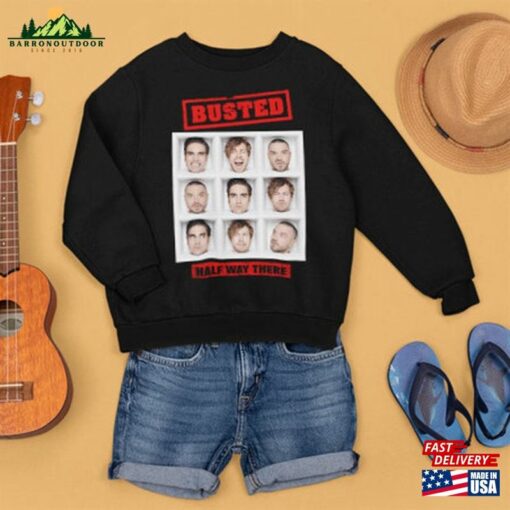 Busted Band’half Way There T-Shirt Sweatshirt