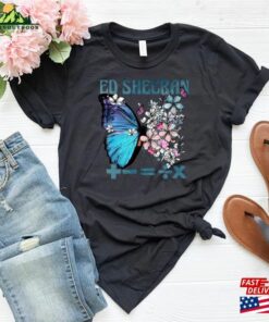 Butterfly T-Shirt Equals Tour Shirts The Mathematics World Shirt Sweatshirt