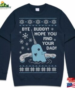 Bye Buddy Christmas Jumper Elf Narwhal Cute Funny Xmas Sweater Hoodie Sweatshirt 2