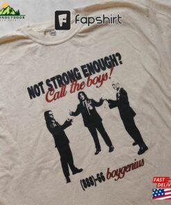 Call Boygenius Not Strong Enough T-Shirt Classic Unisex