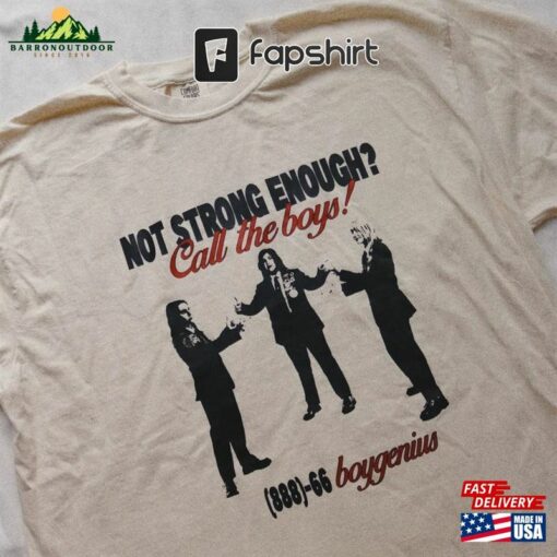 Call Boygenius Not Strong Enough T-Shirt Classic Unisex