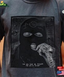Can You Hear Me Through The White Noise Shirt Bad Omens Tracklist Classic Unisex