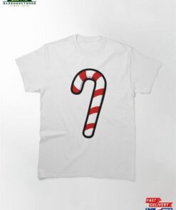 Candy Cane Classic T-Shirt Sweatshirt Hoodie