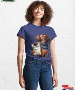 Canine Counselor Unleash The Dachshund Therapy! Classic T Shirt Sweatshirt 1