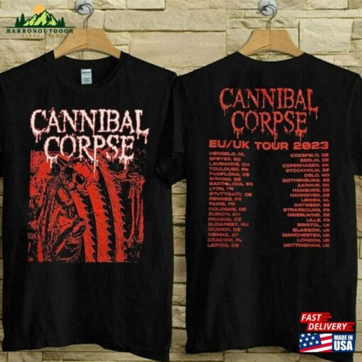 Cannibal Corpse Eu Uk Tour 2023 T-Shirt Music Shirt Metal Band Unisex Classic