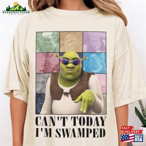 Can’t Today I’m Swamped Eras Tour Shirt Shrek Disney Fiona Princess T-Shirt Hoodie