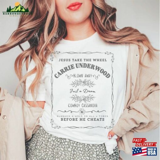 Carrie Underwood Shirt Lyric 2000 Country Music Unisex Sweatshirt