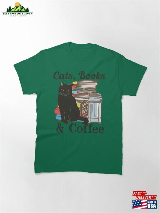 Cats Books And Coffee Cute Cat Lover Book Design Classic T-Shirt