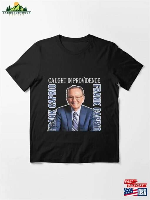 Caught In Providence Judge Frank Caprio Merch Essential T-Shirt Classic