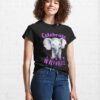Celebrate Every Wrinkle Elephant Quote Classic T-Shirt Unisex Sweatshirt