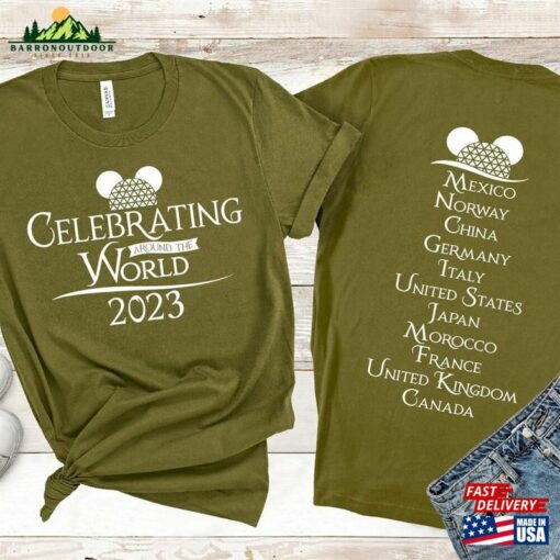 Celebrating Around The World 2023 Shirts Epcot Food And Wine Shirt Hoodie Classic