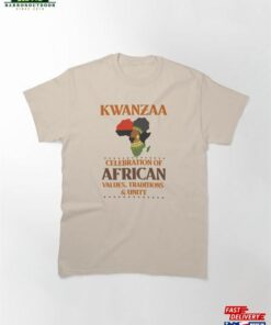 Celebration Of African Values Kwanzaa Classic T-Shirt Unisex Hoodie