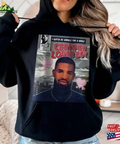 Certified Lover Boy Comic Shirt Drake It Unisex Classic