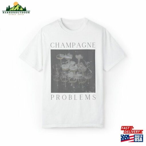 Champagne Problems Taylor Swift Comfort Colors T-Shirt Sweatshirt