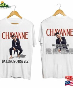Chayanne Bailemos Otra Vez Tour 2024 Shirt Fan T Shirt Unisex 1
