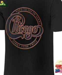 Chicago Band 2023 Tour Shirt 2D Unisex Double Sided T Shirt Sweatshirt 2