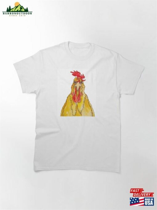 Chicken With Attitude Classic T-Shirt Hoodie Sweatshirt