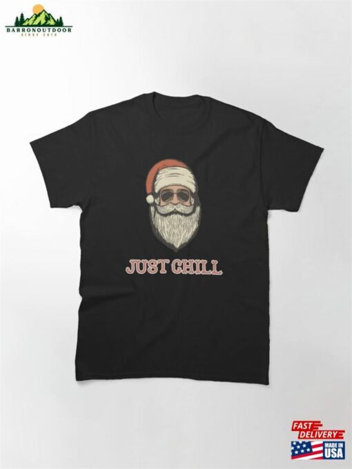 Chill Santa Graphics Classic T-Shirt