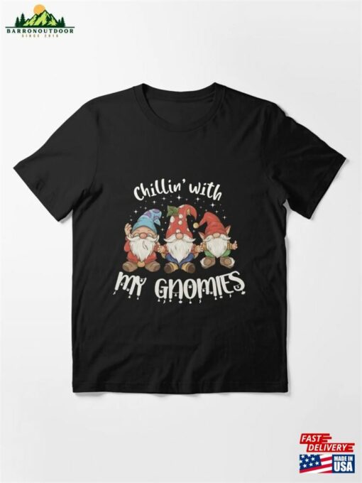 Chilling With My Gnomies Unisex Funny Xmas Classic Essential T-Shirt