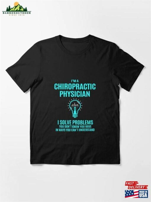 Chiropractic Physician I Solve Problems Essential T-Shirt Unisex Hoodie