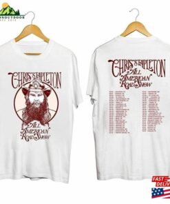 Chris Stapleton All American Road Show 2023 Tour Shirt Tee Fan Classic Sweatshirt