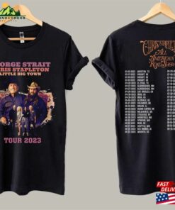 Chris Stapleton Little Big Town Tour Shirt Fan T-Shirt Unisex
