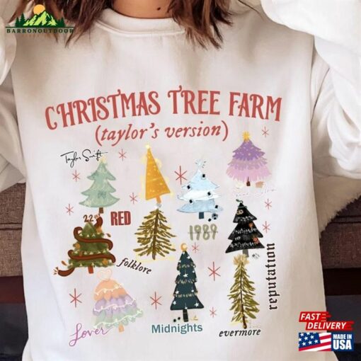 Chrismas Tree Farm Ts Version Tis The Season Shirt Taylor Swift Christmas T-Shirt Classic Sweatshirt