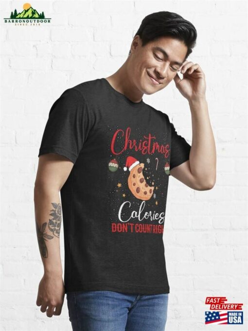 Christmas Calories Don’t Count Right Funny Sweatshirt T-Shirt