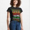 Christmas Calories Dont Count Ugly Sweater Classic T-Shirt Unisex