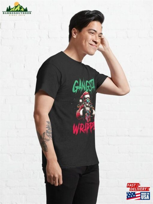 Christmas Gangsta Wrapper Classic T-Shirt Sweatshirt