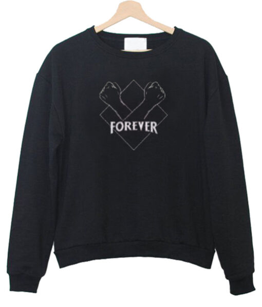 Forever Sweatshirt