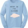 Head in The Clouds Sweatshirt