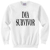 Kesha I’m A Survivor Sweatshirt