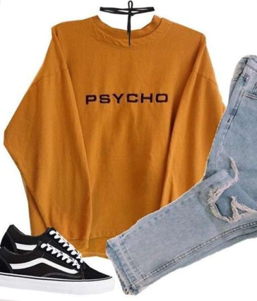 PSYCHO Unisex Sweatshirt