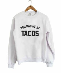 Tacos sweatshirt