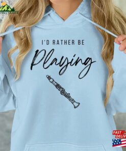 Clarinet Player Hoodie T-Shirt Gift Clarinetist Sweater School Orchestra Unisex 3 Clarinet Player Hoodie T Shirt Gift Clarinetist Sweater School Orchestra Unisex 4