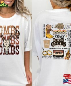 Combs Bullhead Shirt Front And Back Country Music Luke World Tour 2022 T Shirt Unisex 1