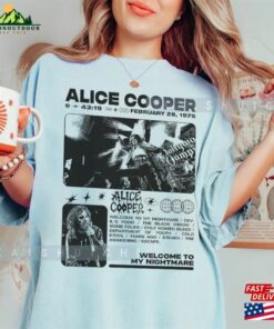 Comfort Color Alice Cooper Graphic Too Close For Tour Gift Fans Shirt Sweatshirt T Shirt 4