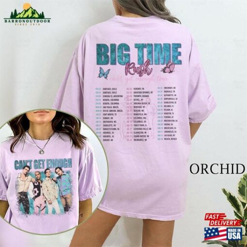 Comfort Colors® 2 Sides Big Time Rush Band Cant Get Enough Tour Shirt 2023 Music Shirts Unisex Classic