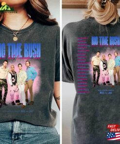 Comfort Colors® 90S Vintage Big Time Rush Band Shirt Tee Sweatshirt Classic